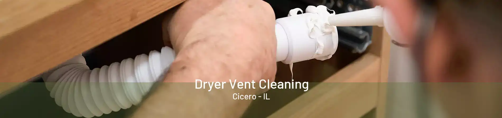 Dryer Vent Cleaning Cicero - IL