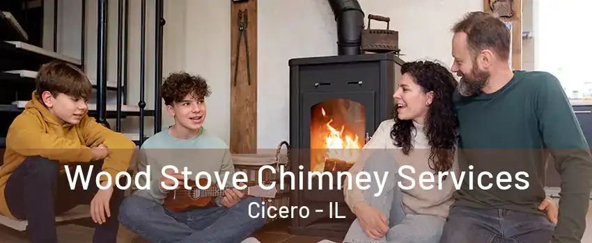 Wood Stove Chimney Services Cicero - IL